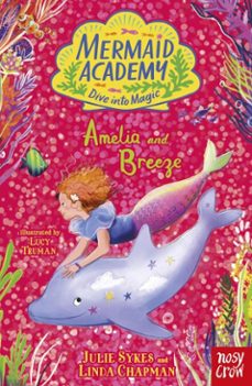 mermaid academy: amelia and breeze (ebook)-julie sykes-linda chapman-9781805138020