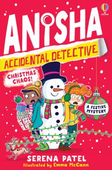 anisha, accidental detective: christmas chaos-9781805312420