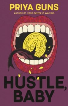 hustle, baby-priya guns-9781805460220