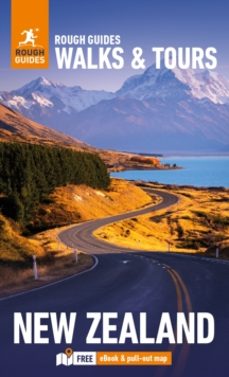 rough guides walks and tours new zealand: top 18 itineraries for your trip: travel guide with ebook-daniel stables-9781835290620