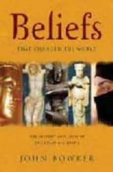beliefs that changed the world: the history and ideas of the great religions-9781847240620