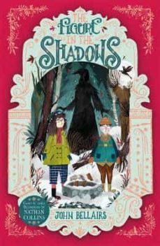 the figure in the shadows - the house with a clock in its walls 2-9781848127920