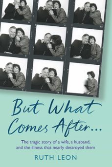 but what comes after? (ebook)-ruth leon-9781849018920
