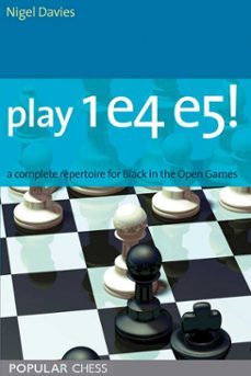 play 1e4 e5: (ebook)-nigel davies-9781857447620