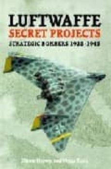 luftwaffe secret projects: strategic bombers 1935-1945 (vol. 2) ( 2nd ed.)-dieter herwig-heinz rode-9781857800920