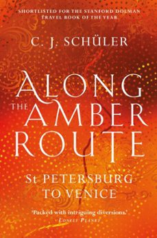 along the amber route (ebook)-c. j. schüler-9781912240920