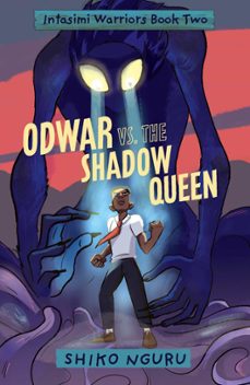 odwar vs. the shadow queen (ebook)-shiko nguru-9781915244420