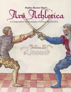 paulus hector mair's ars athletica volume 2 (ebook)-paulus hector mair-9781937439620