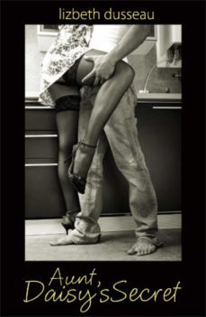 aunt daisy's secret (ebook)-lizbeth dusseau-9781937831820