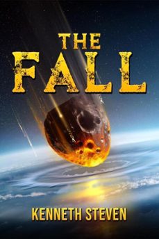 the fall (ebook)-kenneth steven-9781958336120