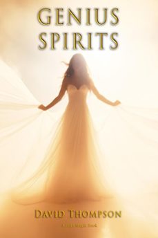 the magik of genius spirits (ebook)-david thompson-9781961765320