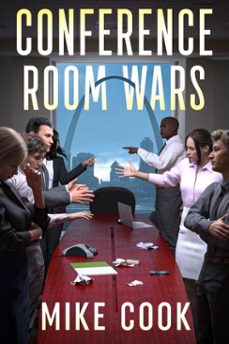 conference room wars (ebook)-mike cook-michael cook-9781970551020
