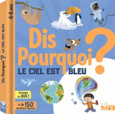 dis pourquoi ? le ciel est bleu (ebook)-eric mathivet-9782017222620