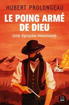 le poing arme de dieu (ebook)-hubert prolongeau-9782021532920