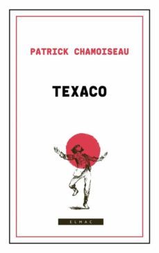 texaco-patrick chamoiseau-9782070389520