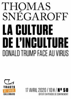tracts de crise (n50) - la culture de linculture (ebook)-thomas snegaroff-9782072912320