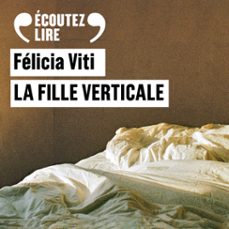 la fille verticale (audiolibro)-felicia viti-9782073084620