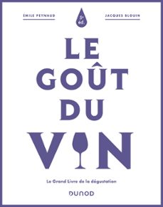 le gout du vin - 5e ed. (ebook)-emile peynaud-jacques blouin-9782100850020