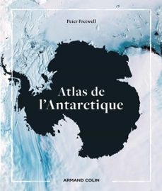 atlas de l'antarctique (ebook)-peter fretwell-9782200638320