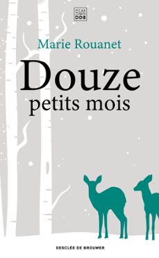 douze petits mois (ebook)-marie rouanet-9782220096520