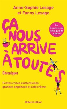 ça nous arrive à toutes-anne-sophie lesage-fanny lesage-9782221276020