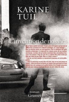 l invention de nos vies-karine tuil-9782246807520