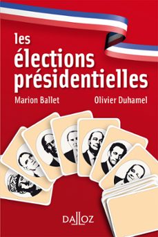 les elections presidentielles (ebook)-marion ballet-olivier duhamel-9782247170920