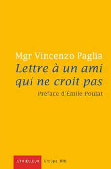 lettre a un ami qui ne croit pas (ebook)-vincenzo paglia-9782249625220