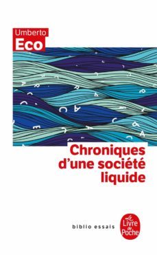 chroniques d une societe liquide-umberto eco-9782253091820