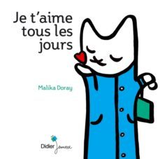 je t aime tous les jours-malika doray-9782278056620