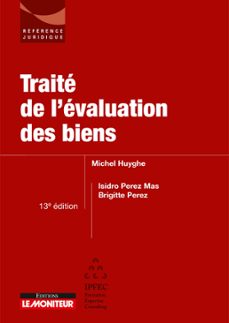traite de l'evaluation des biens (ebook)-michel huyghe-isidro perez mas-brigitte perez-9782281134520