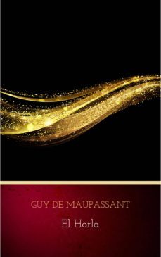el horla (ebook)-guy de maupassant-9782291016120