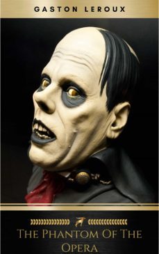 the phantom of the opera by gaston leroux (ebook)-gaston leroux-9782291019220