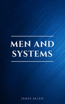 men and systems (ebook)-james allen-9782291075820