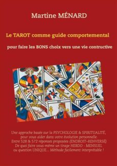le tarot comme guide comportemental. (ebook)-9782322226320