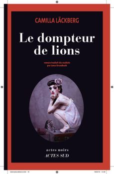 le dompteur de lions-camilla lackberg-9782330064020