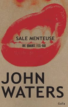 sale menteuse (ebook)-john waters-9782330178420