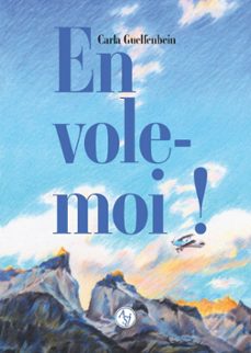 envole-moi ! (ebook)-carla guelfenbein-9782330192020