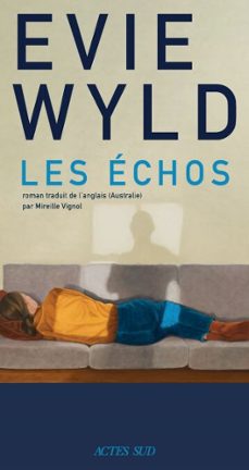 les echos (ebook)-evie wyld-9782330219420