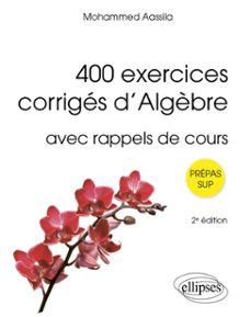400 exercices corriges dalgèbre (ebook)-9782340095120