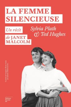la femme silencieuse - sylvia plath et ted hughes (ebook)-janet malcolm-9782364685420