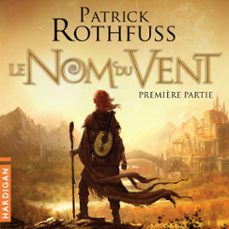 le nom du vent - première partie (audiolibro)-patrick rothfuss-9782374343020
