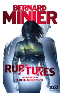 ruptures (ebook)-bernard minier-9782374489520