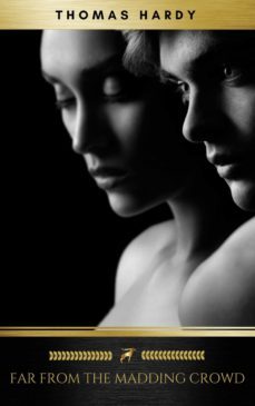far from the madding crowd (ebook)-thomas hardy-9782378981020