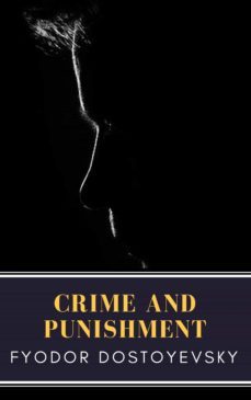 crime and punishment (ebook)-fiodor dostoievski-mybooks classics-9782379261220
