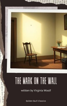 the mark on the wall (ebook)-virginia woolf-9782387171320