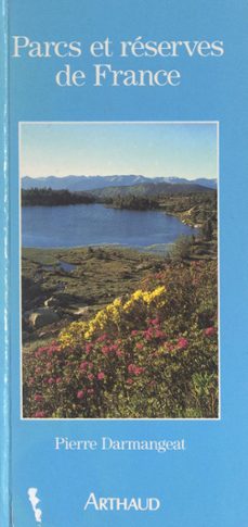 parcs et reserves de france (ebook)-pierre darmangeat-9782403013320