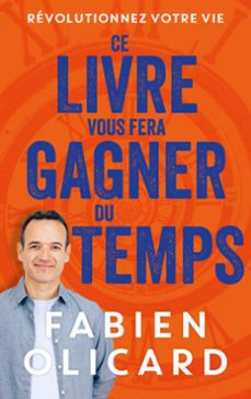 ce livre vous fera gagner du temps (ebook)-fabien olicard-9782412103920