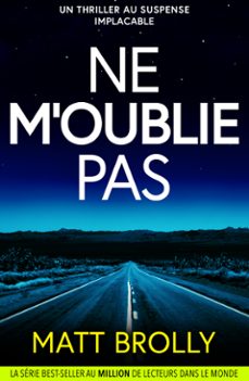ne m'oublie pas (ebook)-matt brolly-9782494715820