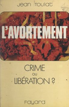 l'avortement (ebook)-jean toulat-9782706215520
